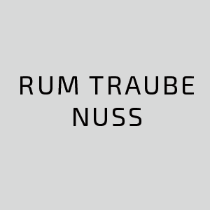 Rum Traube Nuss